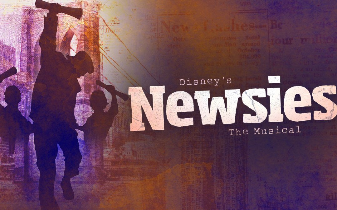 Extra! Extra! Read All About it! Newsies is Coming to EPAC!