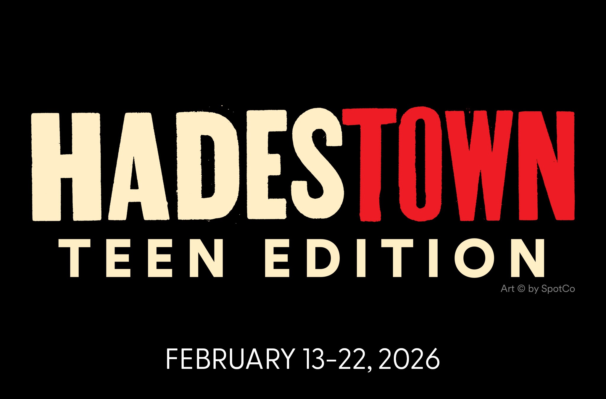 2026 Hadestown: Teen Edition